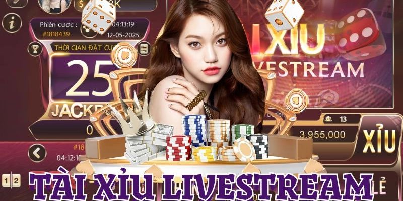 Tài xỉu livestream Vì sao tài xỉu livestream ngày càng được yêu thích?